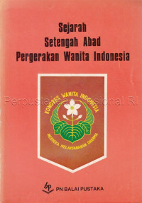 Image of Sejarah setengah abad pergerakan wanita Indonesia