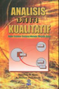 Image of Analisis data kualitatif : buku sumber tentang metode metode baru