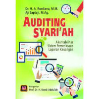 Image of Auditing Syari'ah : Akuntabilitas Sistem Pemeriksaan laporan Keuangan