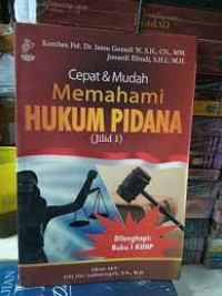 Image of Cepat & Mudah Memahami Hukum Pidana