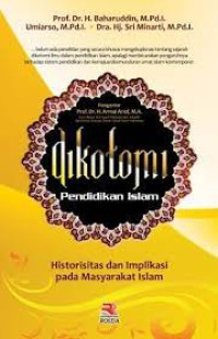 Image of Dikotomi Pendidikan Islam : Historisitas dan Implikasi Pada Masyarakat Islam