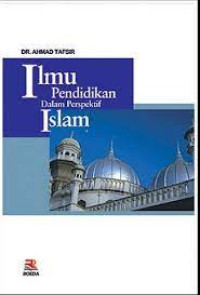 Image of Ilmu Pendidikan dalam Perspektif Islam