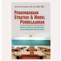 Image of Pengembangan Strategi dan Model Pembelajaran
