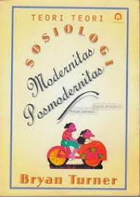 Image of Teori-teori sosiologi : modernitas posmodernitas